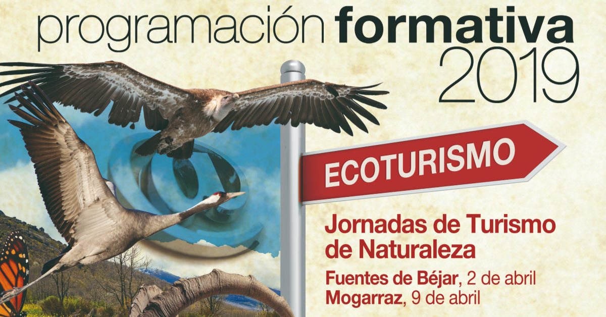 En este momento estás viendo Jornadas de Turismo de Naturaleza en Fuentes de Béjar y en Mogarraz
