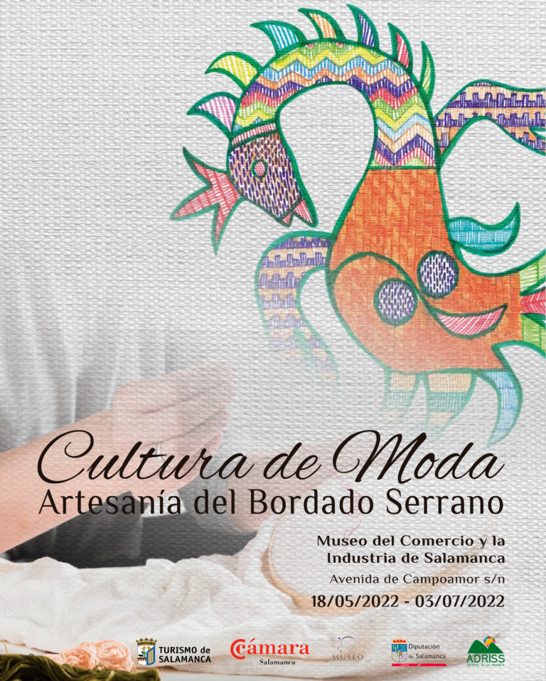 Lee más sobre el artículo Exposición «Cultura de Moda. «Artesanía del bordado Serrano»